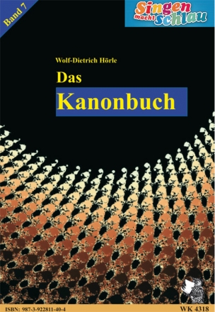 Hrle, Wolf-Dietrich Singen macht schlau - Band 7 - Kanonbuch