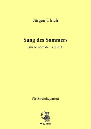 Ulrich, Jrgen Sang des Sommers fr Streichquartett