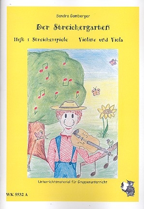 Der Streichergarten Band 1 - Streicherspiele fr Violine (Viola)