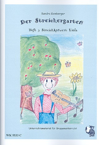 Der Streichergarten Band 3 - Streichkonzert fr Viola