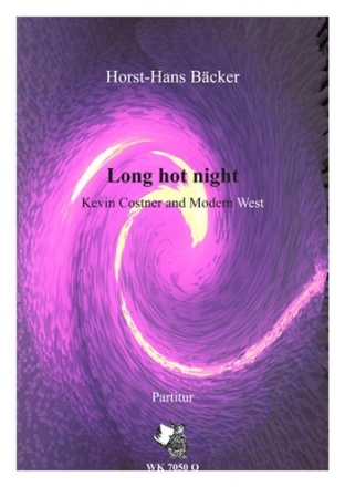 Bcker, Horst-Hans Long Hot Night - fr Orchester