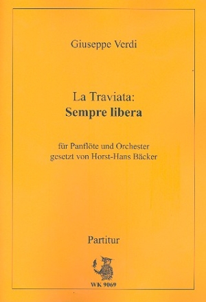 Sempre libera aus La Traviata fr Panflte und Orchester Partitur