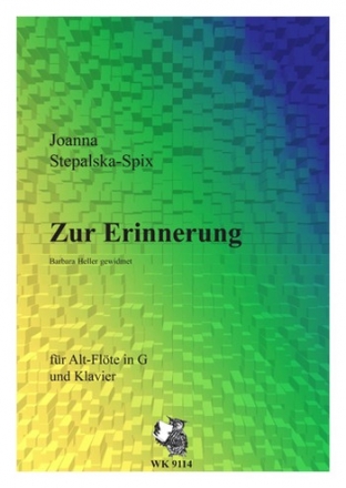 Stepalska-Spix, Joanna Zur Erinnerung - Barbara Heller gewidmet - fr Altquerflte und Klavie