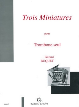 BUQUET G. Miniatures (3) trombone solo Partition