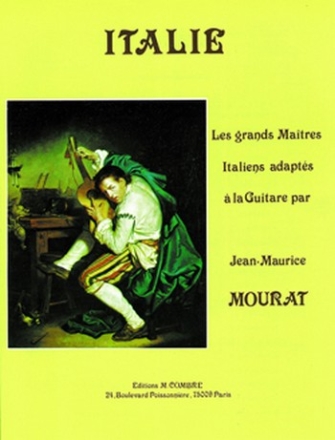 MOURAT Jean-Maurice Les grands matres Italie guitare Partition