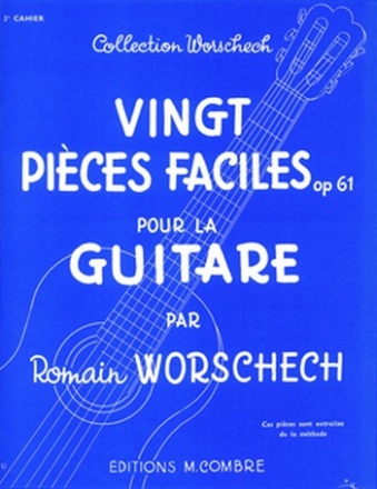 WORSCHECH Romain Pices faciles (20) Op.61 cahier n3 guitare Partition