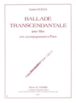 PUECH Yanet Ballade transcendantale flte et piano Partition