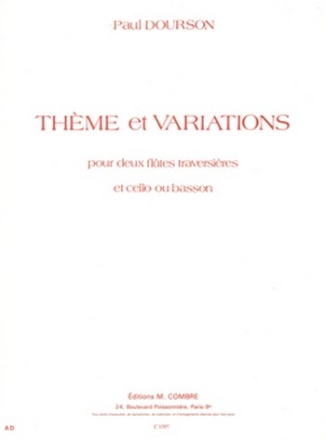 DOURSON Paul Thme et variations 2 fltes et violoncelle ou basson Partition