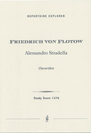 Flotow, Friedrich von Allessandro Stradella (Ouvertre) Studienpartitur