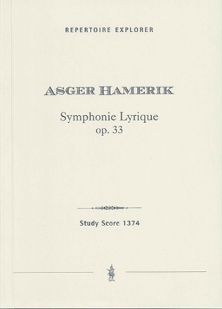 Hamerik, Asger Symphonie Lyrique op. 33 Studienpartitur