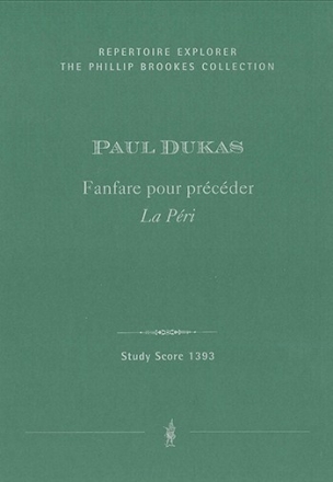 Dukas, Paul Fanfare pour prcder 'La Pri' fr Blasorchester  STP