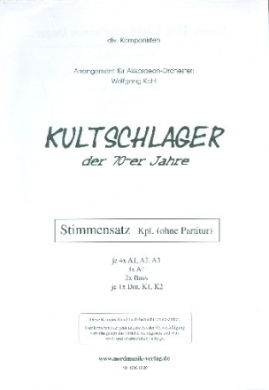 Kultschlager der 70er Jahre: fr Akkordeonorchester Stimmensatz