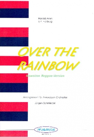 Over the Rainbow: fr Akkordeonorchester Partitur