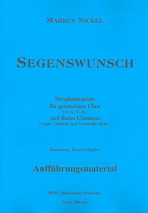 Segenswunsch fr gem Chor und Orgel (Cembalo) (Violoncello ad lib) Partitur