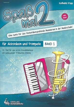 Spa mal 2 Band 1 fr Akkordeon und Trompete Partitur und Stimme