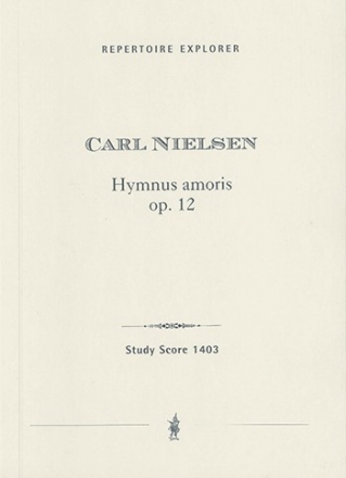 Nielsen, Carl Hymnus amoris op. 12 Studienpartitur