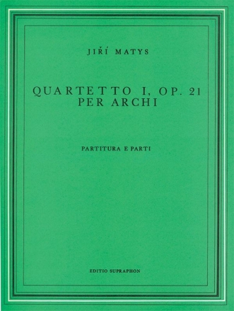 Matys, Jir Streichquartett Nr. 1 op. 21 2 V/ Va/ Vc Spielpartitur(en), Stimmensatz