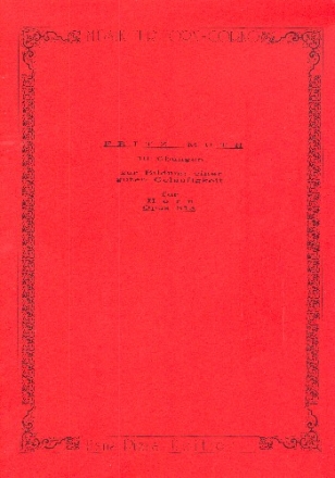 10 bungen zur Bildung einer guten Gelufigkeit op.51a fr horn