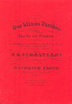 Der blinde Fischer op.17 fr Sopran, Waldhorn (Violoncello) und Klavier Stimmen