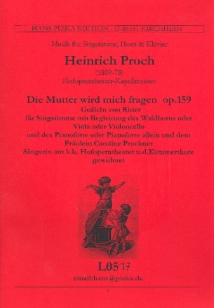 Die Mutter wird mich fragen op.159 fr Sopran, Horn und Klavier Stimmen