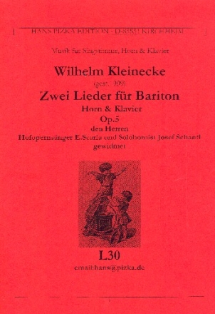 2 Lieder op.5 fr Bariton, Horn und Klavier 2 Partituren und Hornstimme