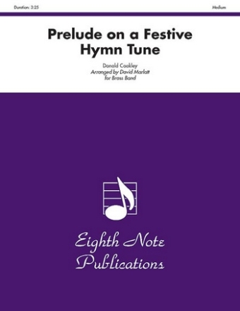 Donald Coakley (Arr, David Marlatt) Prelude on a Festive Hymn Tune Brass Band