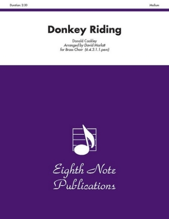 Donald Coakley (Arr, David Marlatt) Donkey Riding 6 Trp | 4 Hrn | 3 Pos | Euph | Tub | Perc