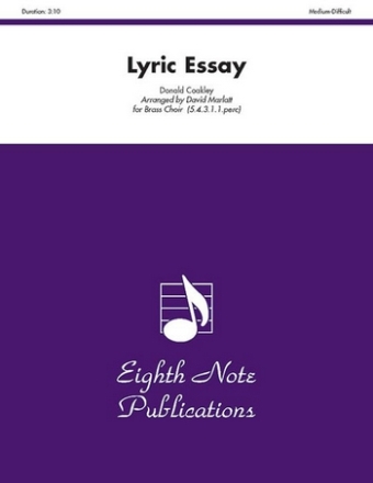 Donald Coakley (Arr, David Marlatt) Lyric Essay 5 Trp | 4 Hrn | 3 Pos | Euph | Tub | Perc