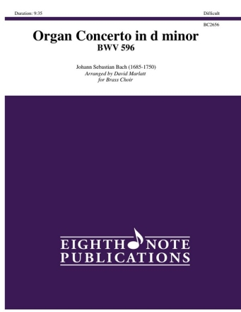 Organ Concerto in d minor BWV 596 for brass choir (4.2.2.1.1) score and parts