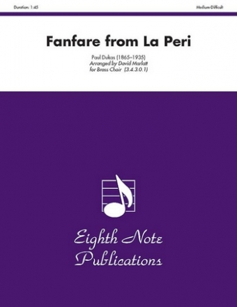 Fanfare from La Peri for 3 trumpets in C, 4 horns, 3 trombone and tuba score and parts