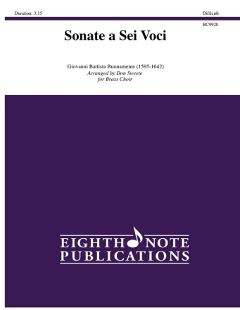 Giovanni Battista Buonamente (Arr, Don Sweete) Sonate a Sei Voci Org | 4 Pos | 2 Trp