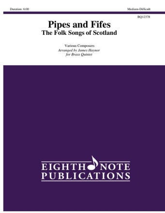 Various Composers (Arr, James Haynor) Pipes and Fifes - The Folk Songs of Scotland 2 Trp | Hrn | Pos | Tub