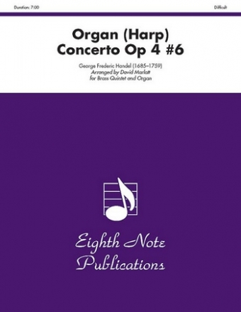 Organ (harp) concerto  op.4 no.6 for organ, 2 trumpets, horn, trombone and tuba score and parts