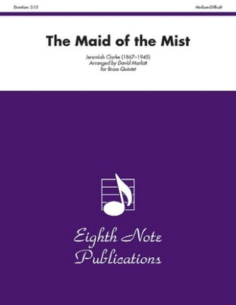 Herbert L, Clarke (Arr, David Marlatt) Maid of the Mist, The 2 Trp | Hrn | Pos | Tub