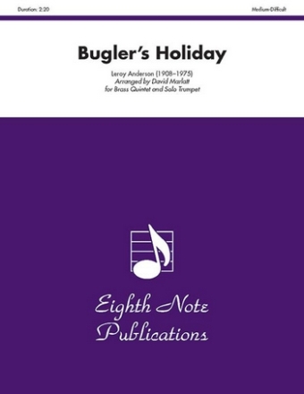 Leroy Anderson (Arr, David Marlatt) Buglers Holiday Trp | 2 Trp | Hrn | Pos | Tub