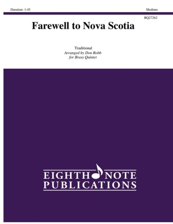 Traditional (Arr, Don  Robb) Farewell to Nova Scotia 2 Trp | Hrn | Pos | Tub