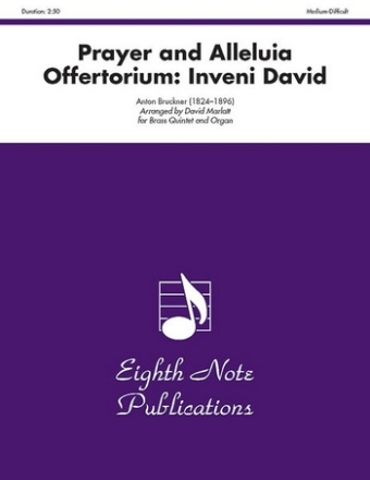 Prayer and Alleluia  (Offertorium: Inveni David) for brass quintet and organ score and parts