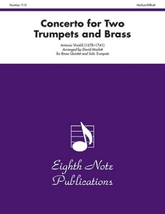 Antonio Vivaldi (Arr, David Marlatt) Concerto for Two Trumpets and Brass 4 Trp | Hrn | Pos | Tub