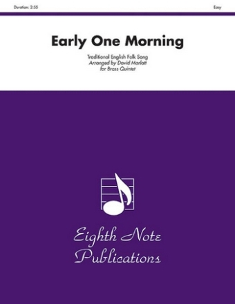 Traditional English Folk Song (Arr, David Marlatt) Early One Morning 2 Trp | Hrn | Pos | Tub