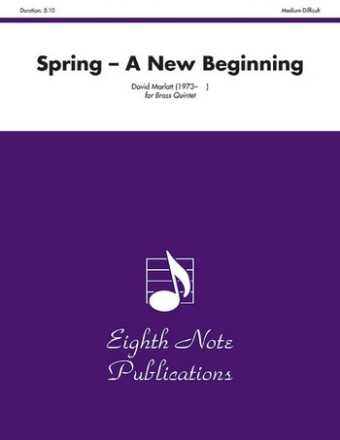 David Marlatt Spring - A New Beginning 2 Trp | Hrn | Pos | Tub