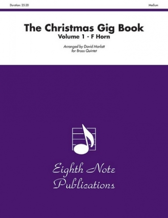 The Christmas Gig Book vol.1 for 2 trumpets, horn in F, trombone and tuba horn in F