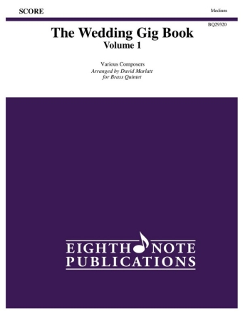 The Wedding Gig Book vol.1 for 2 trumpets, horn in F, trombone and tuba score and parts