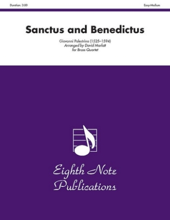 Sanctus and Benedictus fr 4 Blechblser Partitur und Stimmen