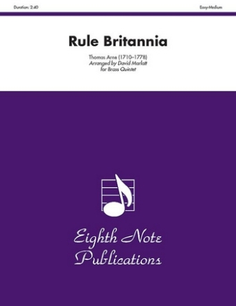 Thomas Arne (Arr, David Marlatt) Rule Britannia 2 Trp | Hrn | Pos | Tub