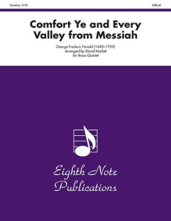 George Frederic Handel (Arr, David Marlatt) Comfort Ye and Every Valley from Messiah 2 Trp | Hrn | Pos | Tub