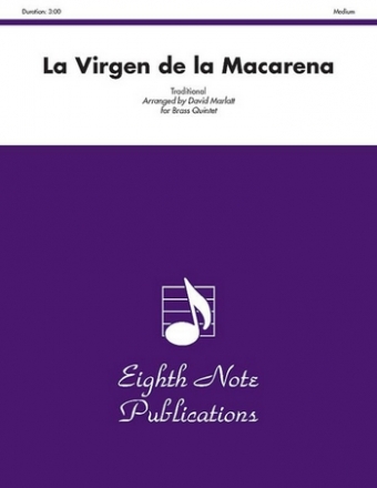 La virgen de la Macarena for 2 trumpets, horn in F, trombone and tuba score and parts