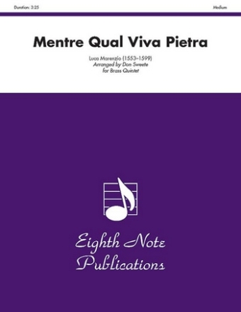 Luca Marenzio (Arr, Don Sweete) Mentre Qual Viva Pietra 2 Trp | Hrn | Pos | Tub