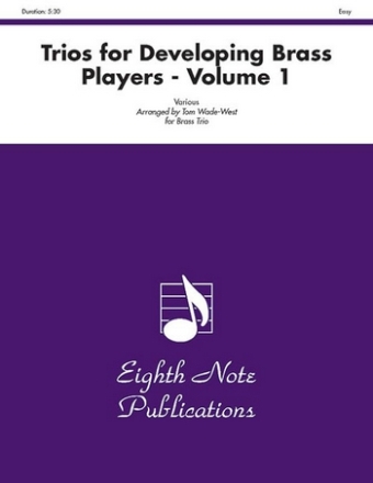 Various (Arr, Tom Wade-West) Trios for Developing Brass Players - Volume 1 Trp | Hrn | Pos