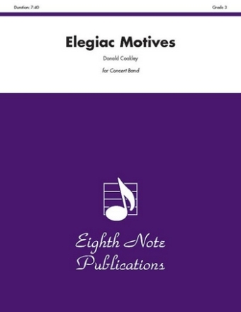 Donald Coakley Elegiac Motives Concert Band / Blasorchester