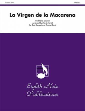 Traditional Spanish (Arr, David Marlatt) La Virgen de la Macarena Trp | Concert Band / Blasorchester